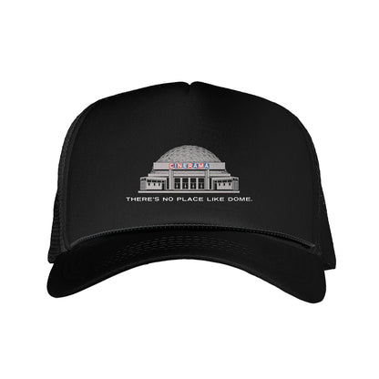 No Place Like Dome Trucker Hat
